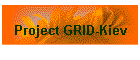 Project GRID-Kiev